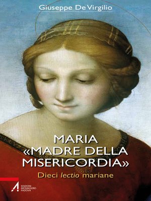 cover image of Maria «Madre della Misericordia». Dieci lectio mariane